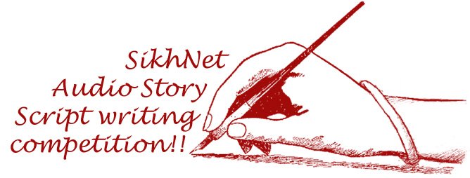 SikhNet Audio Story Script writing competition!!