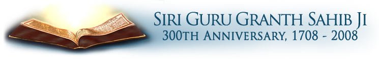 Siri Guru Granth Sahib Ji 300th Anniversary, 1708 - 2008