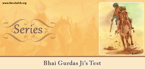 04-Bhai-Gurdas-Ji’s-Test-500x239 (47K)