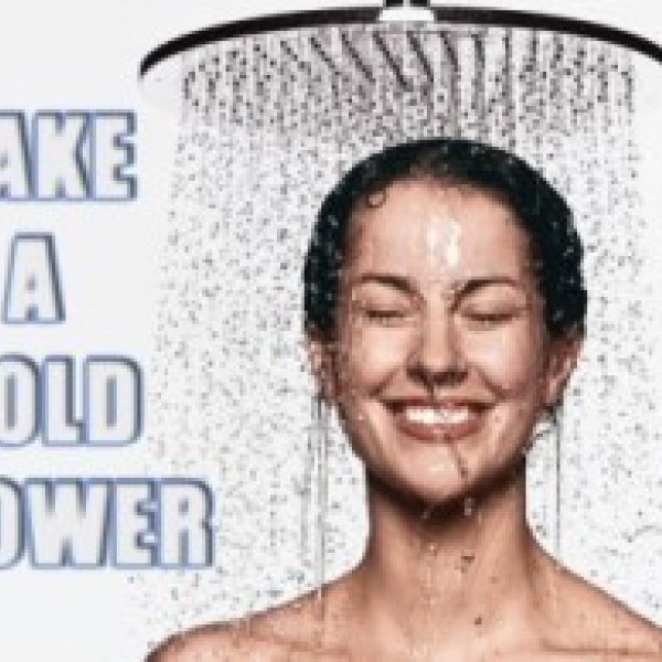Take A Cold Shower It's Good For You