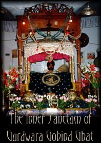 The Inner Sanctum of Gurdwara Gobind Ghat
